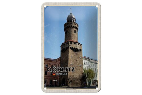 Blechschild Städte Görlitz Reichenbacher Turm Deko 12x18cm Schild