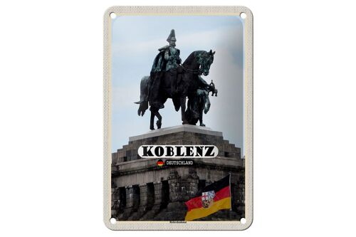 Blechschild Städte Koblenz Reiterdenkmal Skulptur 12x18cm Schild