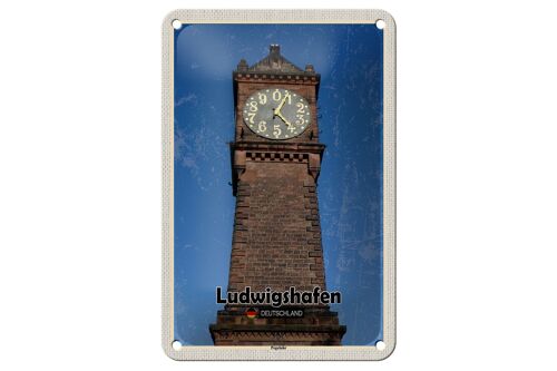 Blechschild Städte Ludwigshafen Pegeluhr Architektur 12x18cm Schild