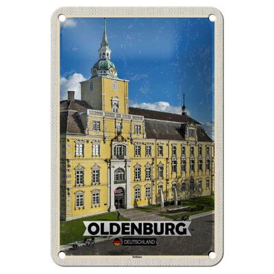 Cartel de chapa con decoración de arquitectura del castillo de Oldenburg, cartel de 12x18cm