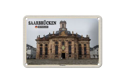 Blechschild Städte Saarbrücken Ludwigskirche Deko 18x12cm Schild