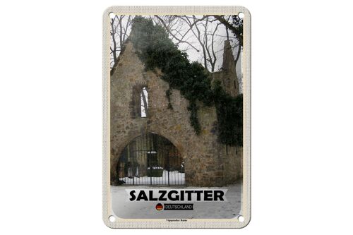 Blechschild Städte Salzgitter Vöppstedter Ruine Deko 12x18cm Schild