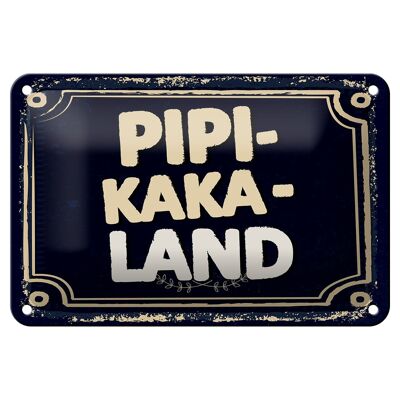 Panneau en étain disant drôle Pipi-Kaka-Land 18x12cm, décoration cadeau