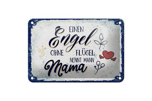 Blechschild Spruch Engel ohne Flügel nennt man Mama 18x12cm Schild