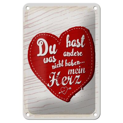 Blechschild Spruch Du hast mein Herz Liebe 12x18cm Geschenk Schild