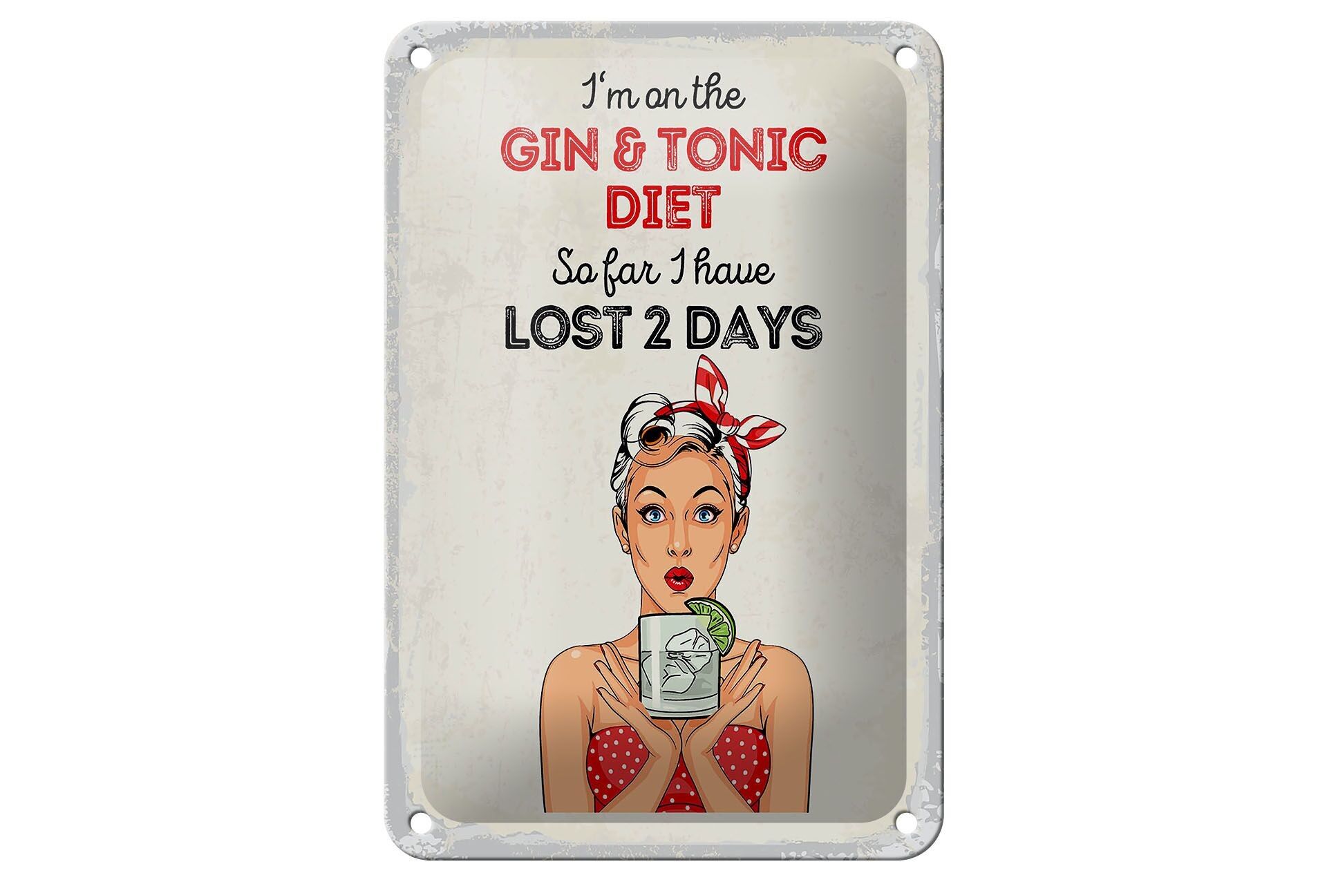 Targa in metallo con scritta "I'm on the Gin & Tonic Diet" rossa 12x18 cm