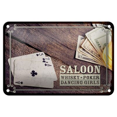 Blechschild Spruch Saloon Whisky Poker Dancing 18x12cm Dekoration