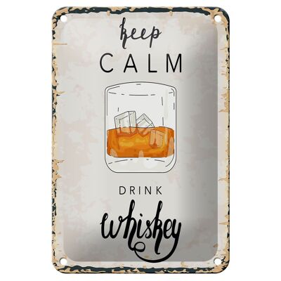 Blechschild Spruch Alkohol Keep Calm Drink Whisky 12x18cm Schild