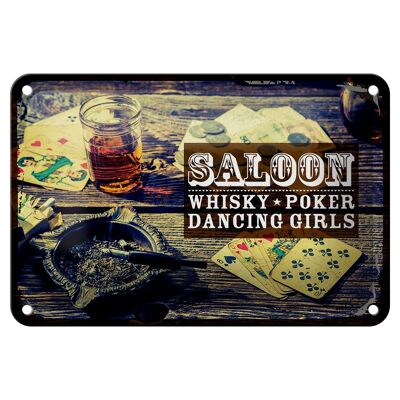 Blechschild Spruch Saloon Whisky Poker Dancing girls 18x12cm Schild