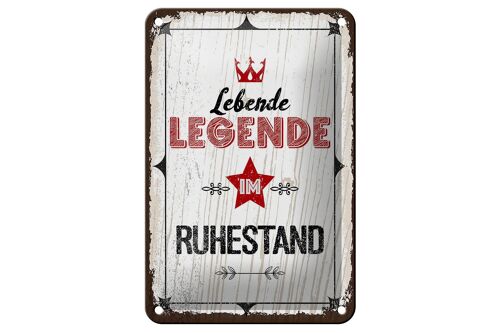 Blechschild Spruch Lebende legende im Ruhestand 12x18cm Dekoration