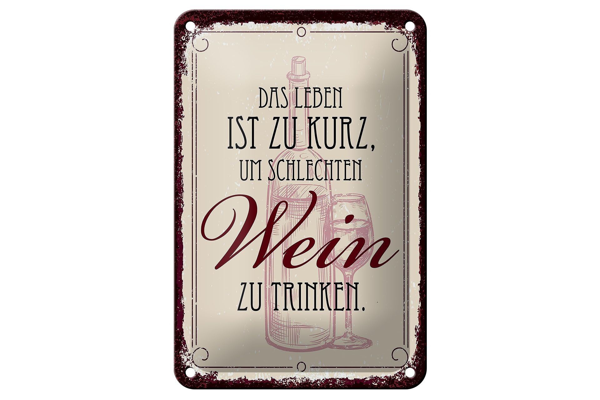 Targa in latta che dice che la vita è breve per il vino cattivo, 12x18 cm