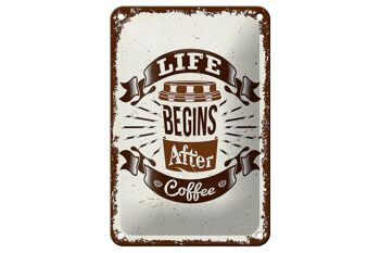 Plaque en étain disant La vie commence après le café, décoration 12x18cm 1