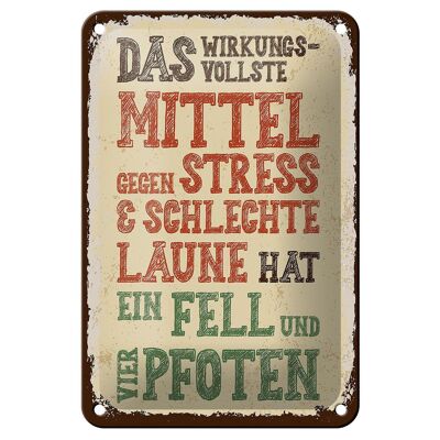 Metal sign saying animals remedy for stress 4 paws 12x18cm sign