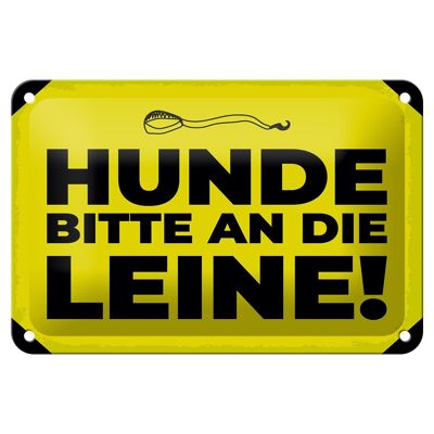 Blechschild Hundeschild Hunde bitte an die Leine 18x12cm Dekoration