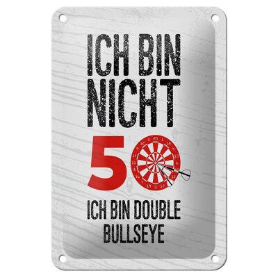 Blechschild Spruch Dart bin nicht 50 Double Bullseye 12x18cm Schild