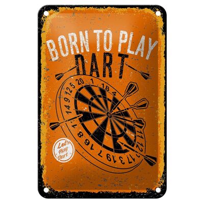 Targa in metallo con scritta Born to play Dart Let`s play 12x18 cm decorazione