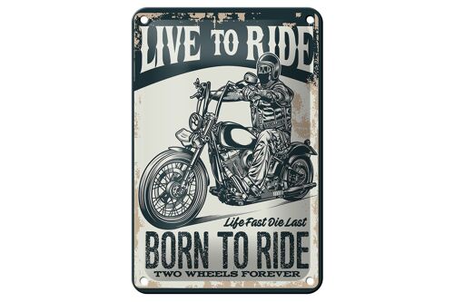 Blechschild Spruch Biker Motorrad born to ride 12x18cm Dekoration