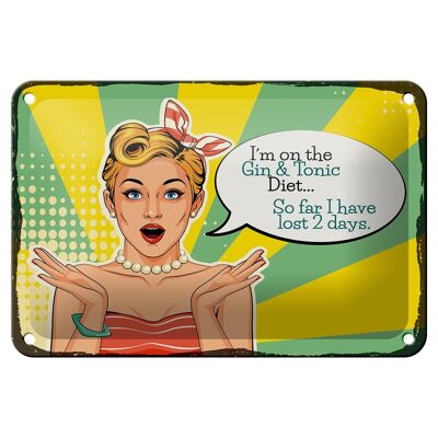 Tin sign saying I'm on the Gin & Tonic Diet 18x12cm decoration