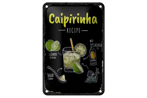 Blechschild Rezept Caipirinha Cocktail Recipe 12x18cm Dekoration