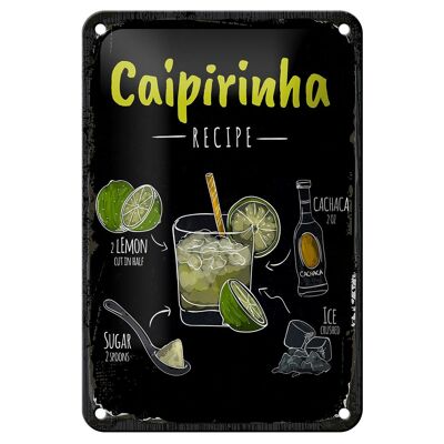 Blechschild Rezept Caipirinha Cocktail Recipe 12x18cm Dekoration