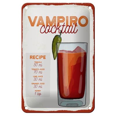 Blechschild Rezept Vampiro Cocktail Recipe Tequila 12x18cm Schild
