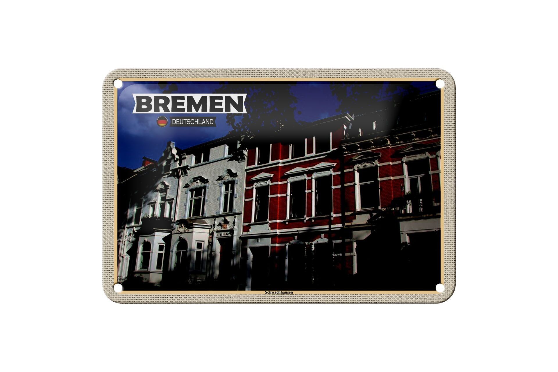 Blechschild Städte Bremen Deutschland Schwachhausen 18x12cm Schild