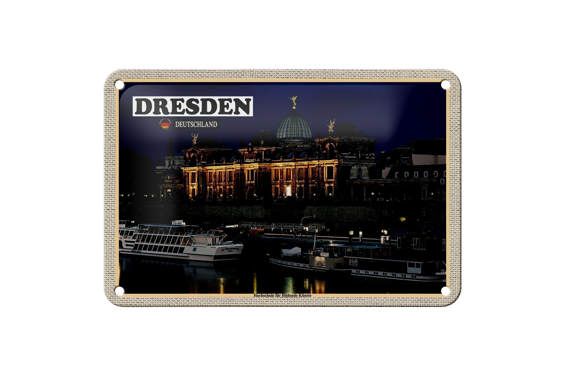 Blechschild Städte Dresden Hochschule Bildende Kunst 18x12cm Schild