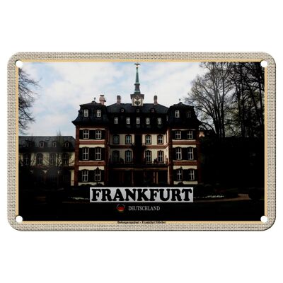 Cartel de chapa ciudades Frankfurt Höchst Bolongaropalast cartel de 18x12cm