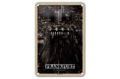 Blechschild Städte Frankfurt Blick auf Hauptbahnhof 12x18cm Schild