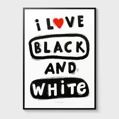 A5 Me encanta el blanco y negro | Impresión de arte de ilustración