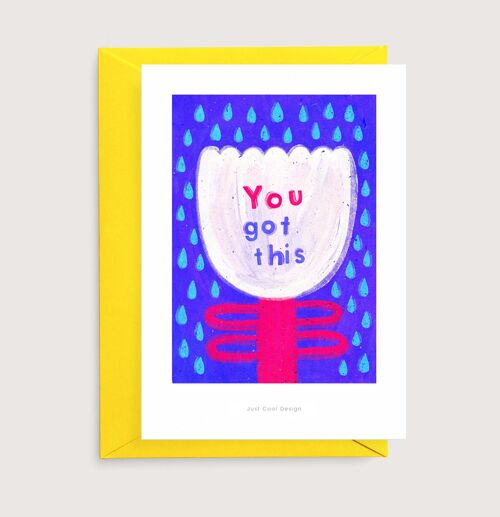 You got this | Illustration card