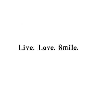 Live Love Smile 2