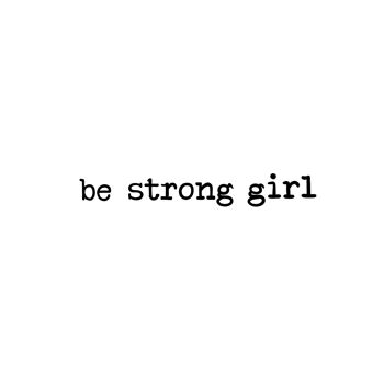 Be strong girl 2