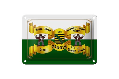 Blechschild Spruch 18x12cm hüte dich vor Ossis die Sachsen Dekoration