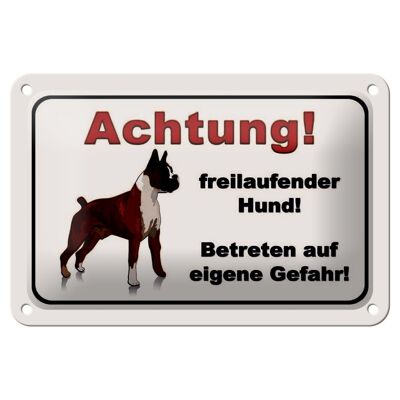 Blechschild Hinweis 18x12cm Achtung freilaufender Hund weißes Schild