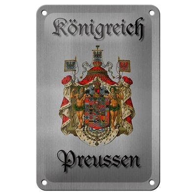 Blechschild Spruch 12x18cm Königreich Preussen Wappen graues Schild