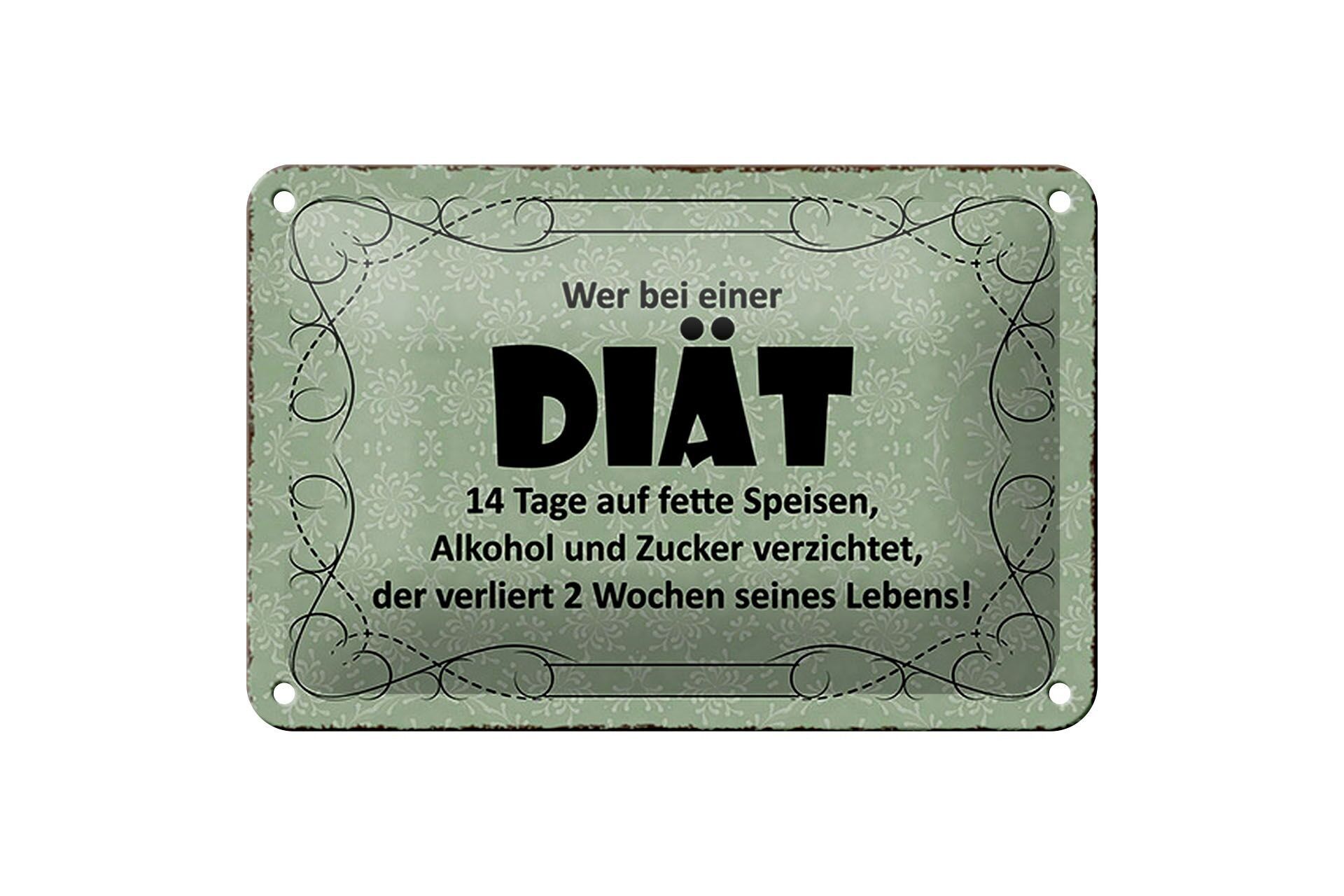 Tin sign saying 18x12cm who on diet 14 days on fat decoration