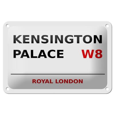 Cartel de chapa Londres 18x12cm Palacio Real de Kensington W8 cartel blanco