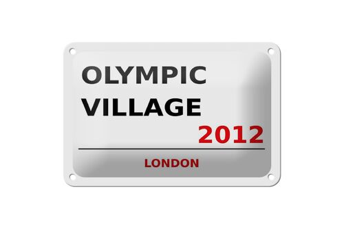 Blechschild London 18x12cm Olympic Village 2012 weißes Schild