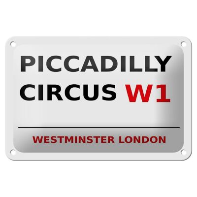 Cartel de chapa Londres 18x12cm Westminster Piccadilly Circus W1 cartel blanco