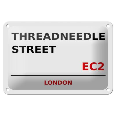 Cartel de chapa Londres 18x12cm Threadneedle Street EC2 cartel blanco