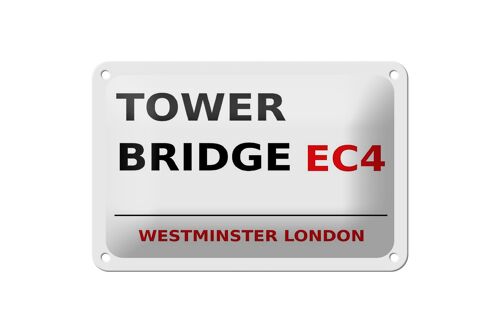 Blechschild London 18x12cm Westminster Tower Bridge EC4 weißes Schild
