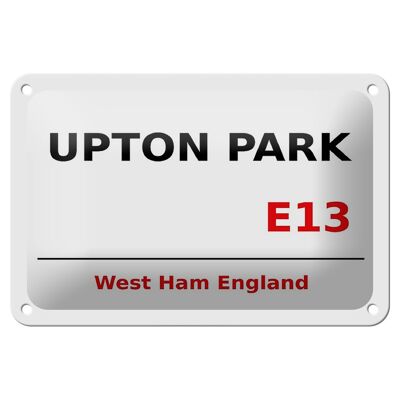 Targa in metallo Inghilterra 18x12 cm West Ham Upton Park E13 cartello bianco