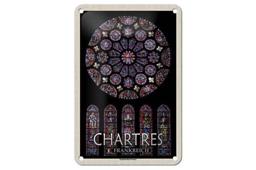 Blechschild Reise 12x18cm Chartres Frankreich Kathedralenfenster