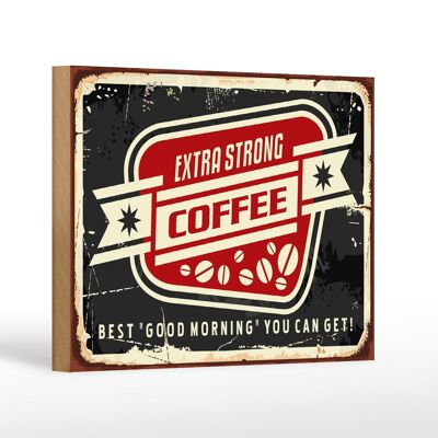 Holzschild Kaffee 18x12cm extra strong Coffee good morning