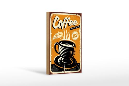 Holzschild Retro 12x18cm extra strong Coffee Kaffee Dekoration