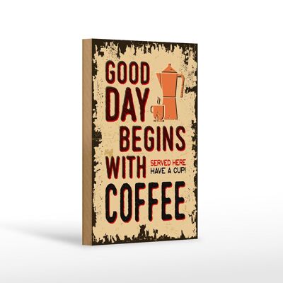 Wooden sign retro 12x18 cm coffee good day begins coffee decoration