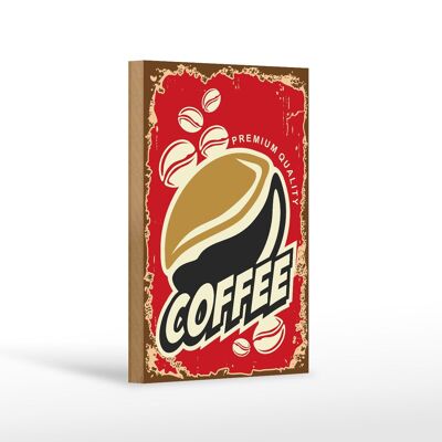 Holzschild Retro 12x18 cm Kaffee Premium Quality Coffee Dekoration