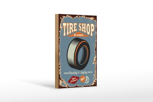 Holzschild Retro 12x18 cm Tire Shop Service open 24 Dekoration