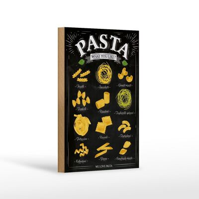 Holzschild Pasta 12x18 cm Nudeln what you like Essen Dekoration